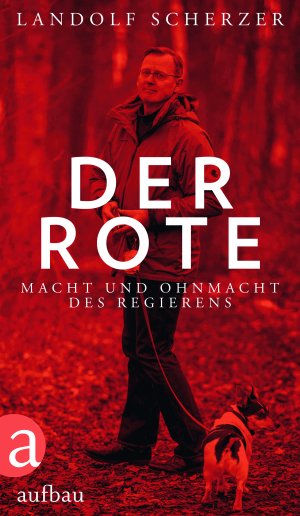 ISBN 9783351036218: Der Rote - Macht und Ohnmacht des Regierens