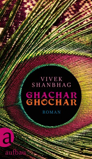 gebrauchtes Buch – Vivek Shanbhag – Ghachar Ghochar : Roman