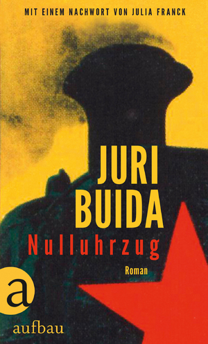 ISBN 9783351037857: Nulluhrzug: Roman von Buida, Juri | Buch | Zustand