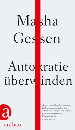 gebrauchtes Buch – Masha Gessen – Autokratie überwinden