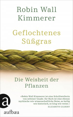 ISBN 9783351038731: Geflochtenes Süßgras – Die Weisheit der Pflanzen