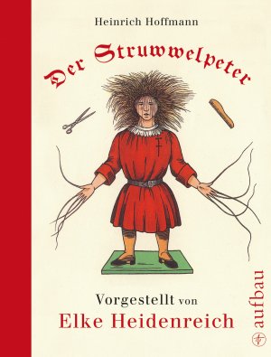 ISBN 9783351041007: Der Struwwelpeter - Nach der Urfassung neu gezeichnet und in Holz geschnitten