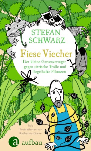 neues Buch – Stefan Schwarz – Fiese Viecher