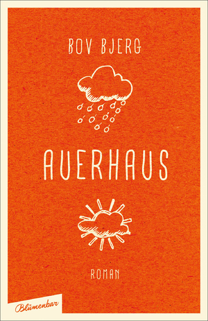 gebrauchtes Buch – Bjerg Bov  – Auerhaus - Roman