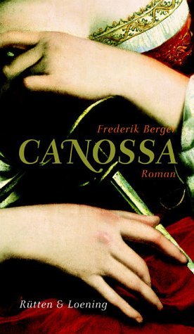 ISBN 9783352007132: Canossa