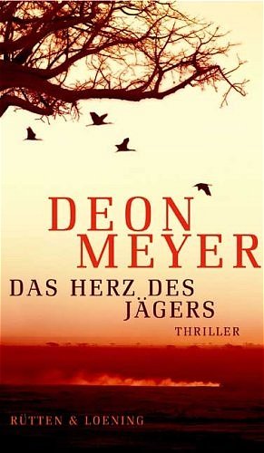 gebrauchtes Buch – Deon Meyer – Das Herz des Jägers