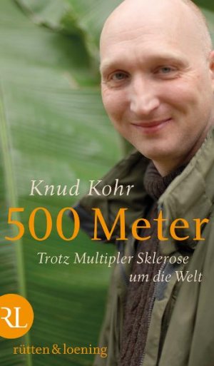 ISBN 9783352007897: 500 Meter - Trotz Multipler Sklerose um die Welt