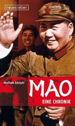 ISBN 9783355017633: Mao - Eine Chronik