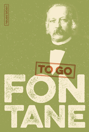 ISBN 9783355018784: FONTANE to go – Heitere Worte von Theodor Fontane