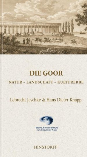 ISBN 9783356011999: Die Goor – Natur - Landschaft - Kulturerbe