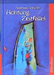 ISBN 9783357007151: Achtung, Zeitfalle!