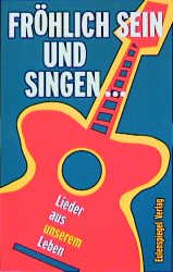 ISBN 9783359009740: Fröhlich sein und singen