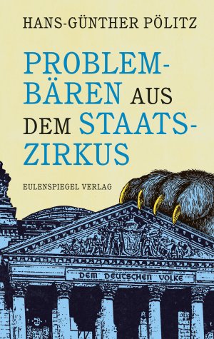 ISBN 9783359013969: Problembären aus dem Staatszirkus