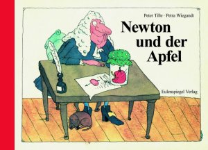 ISBN 9783359016564: Newton und der Apfel