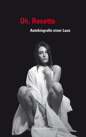 ISBN 9783359026266: Oh, Rosetta - Autobiografie einer Laus