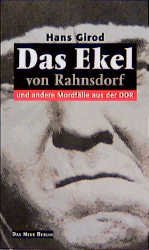 gebrauchtes Buch – Hans Girod – Das Ekel von Rahnsdorf und andere Mordfälle aus der DDR