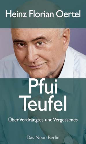 ISBN 9783360019660: Pfui Teufel - Über Verdrängtes und Vergessenes