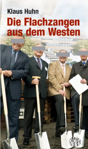 ISBN 9783360020369: Die Flachzangen aus dem Westen