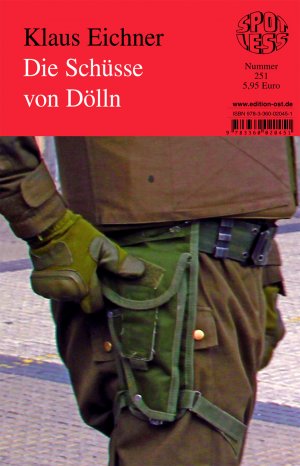 ISBN 9783360020673: Die Schüsse von Dölln. Klaus Eichner. spotless #251