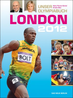 ISBN 9783360021427: London 2012 - Unser Olympiabuch