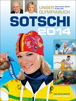 ISBN 9783360021816: Sotschi 2014 - Unser Olympiabuch