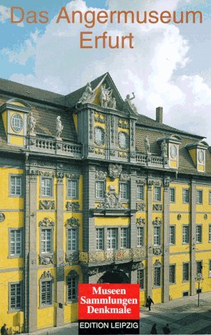 ISBN 9783361003798: Das Angermuseum Erfurt