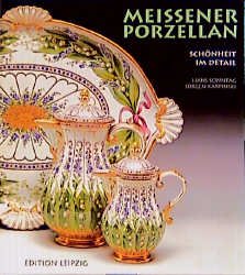 ISBN 9783361004818: Meissener Porzellan