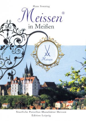 ISBN 9783361004962: Meissen aus Meißen.