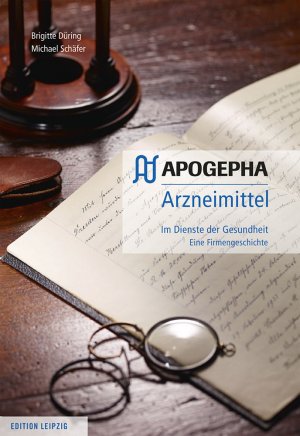 ISBN 9783361007192: APOGEPHA Arzneimittel. Im Dienste der Gesundheit - Eine Firmengeschichte