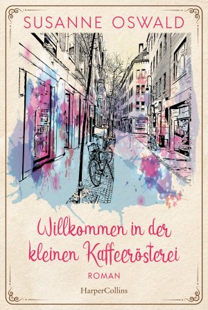 ISBN 9783365001066: Willkommen in der kleinen Kaffeerösterei