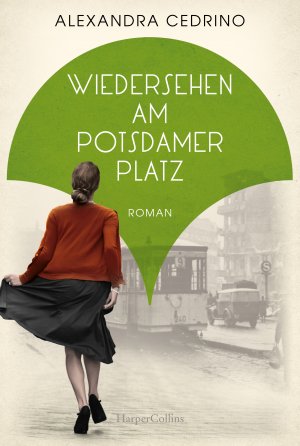 ISBN 9783365001226: Wiedersehen am Potsdamer Platz