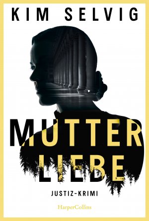 ISBN 9783365002681: Mutterliebe - Justiz-Krimi