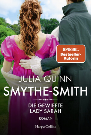 ISBN 9783365003213: SMYTHE-SMITH. Die gewiefte Lady Sarah: Roman | Aus der Welt des Netflix-Erfolgsphänomens »Bridgerton« - schlagfertig, witzig, herzerwärmend! Roman | Aus der Welt des Netflix-Erfolgsphänomens »Bridgerton« - schlagfertig, witzig, herzerwärmend!