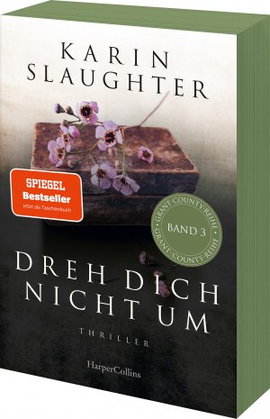 ISBN 9783365005231: Dreh dich nicht um: Thriller | Der fesselnde SPIEGEL-Bestsellerroman ruft Sara Linton erneut zum Einsatz | Mit exklusivem Farbschnitt in limitierter Erstauflage (Grant-County-Serie, Band 3)