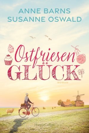 ISBN 9783365008652: Ostfriesenglück - Ein Wollcafé für Fenjesiel