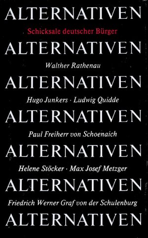 ISBN 9783373000020: Alternativen - Schicksale deutscher Bürger