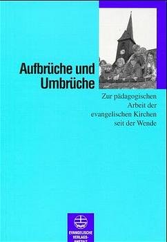 ISBN 9783374017003: Aufbrüche und Umbrüche