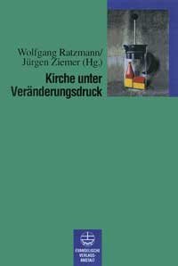 ISBN 9783374018321: Kirche unter Veränderungsdruck