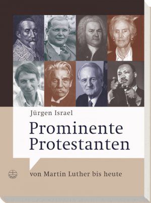 ISBN 9783374022625: Prominente Protestanten - Von Martin Luther bis heute