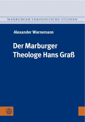 ISBN 9783374028153: Der Marburger Theologe Hans Graß