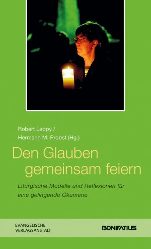 ISBN 9783374029228: Den Glauben gemeinsam feiern – Liturgische Modelle und Reflexionen für eine gelingende Ökumene