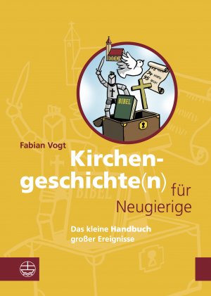 ISBN 9783374031542: Kirchengeschichte(n) für Neugierige – Das kleine Handbuch großer Ereignisse