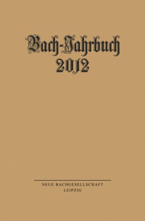 ISBN 9783374031801: Bach-Jahrbuch 2012