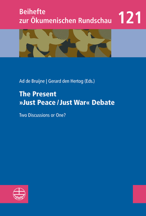 ISBN 9783374056200: The Present »Just Peace/Just War« Debate – Two Discussions or One?