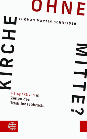 ISBN 9783374073184: Kirche ohne Mitte? - Perspektiven in Zeiten des Traditionsabbruchs