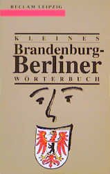 ISBN 9783379015745: Kleines Brandenburg-Berliner Wörterbuch