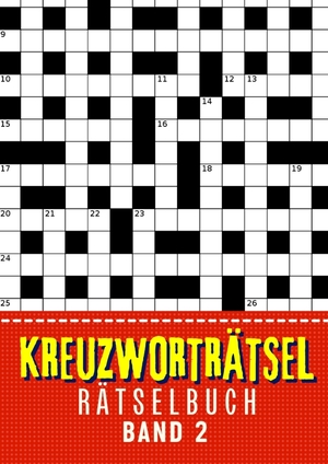 ISBN 9783384105578: Kreuzworträtsel Buch - Band 2 - Große Schrift Kreuzworträtselbuch für Senioren, Erwachsene, Rentner, Mama, Papa, Opa, Oma, Männer und Frauen ● 30 Rätseln ● Geschenke für Senioren