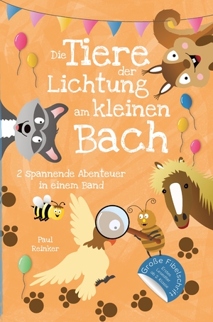 ISBN 9783384131317: Die Tiere der Lichtung am kleinen Bach - Zwei spannende Abenteuergeschichten in einem Band