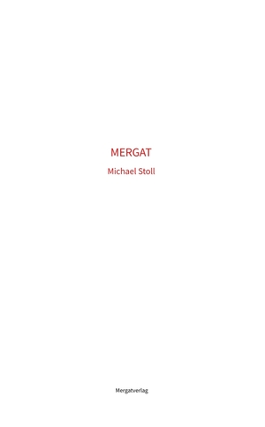 ISBN 9783384159540: MERGAT – Ein Weg ins glückende Sein