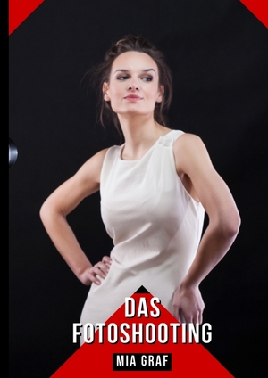 ISBN 9783384160782: Das Fotoshooting